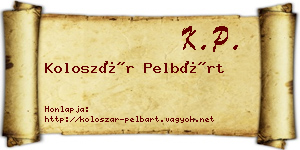 Koloszár Pelbárt névjegykártya